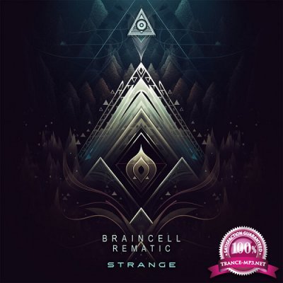 Braincell & Rematic - Strange (Single) (2023)